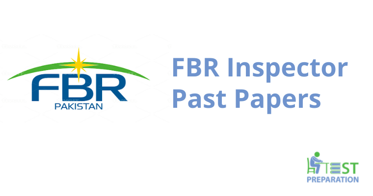 FBR Inspector Inland Revenue Past Papers