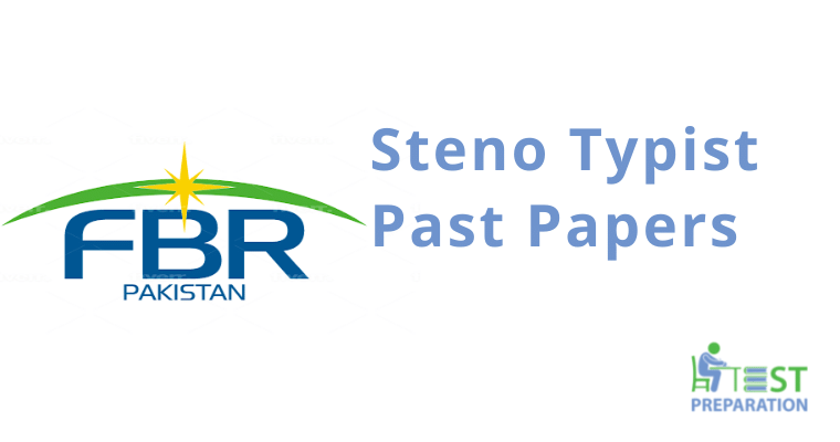 FBR Steno Typist Past Papers
