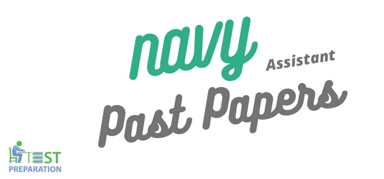Navy Assistant Past Papers