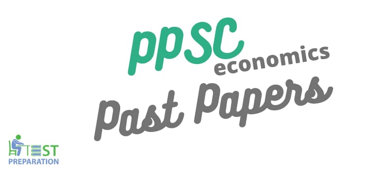 PPSC Economics Past Papers