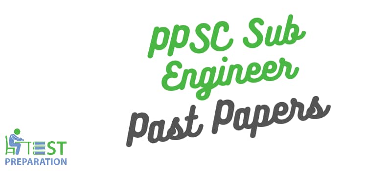 PPSC Sub Engineer Civil Past Papers