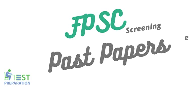 FPSC Screening Past Papers