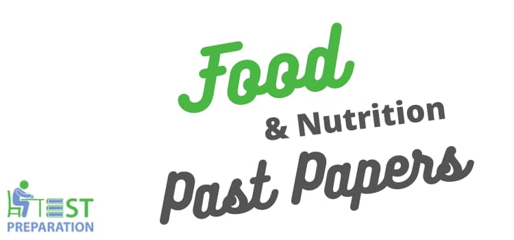 Food and Nutrition Past Paper