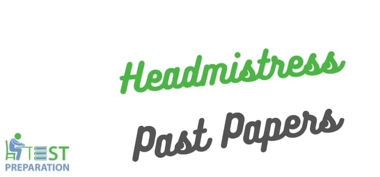 Headmistress Past Papers