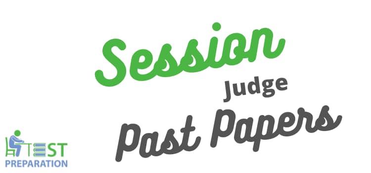 Additional District and Session Judge Past Papers