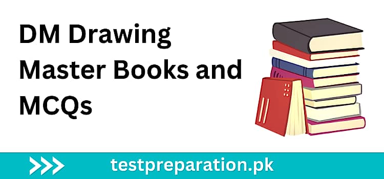DM Drawing Master Books and MCQs (KPK, ETEA, NTS)