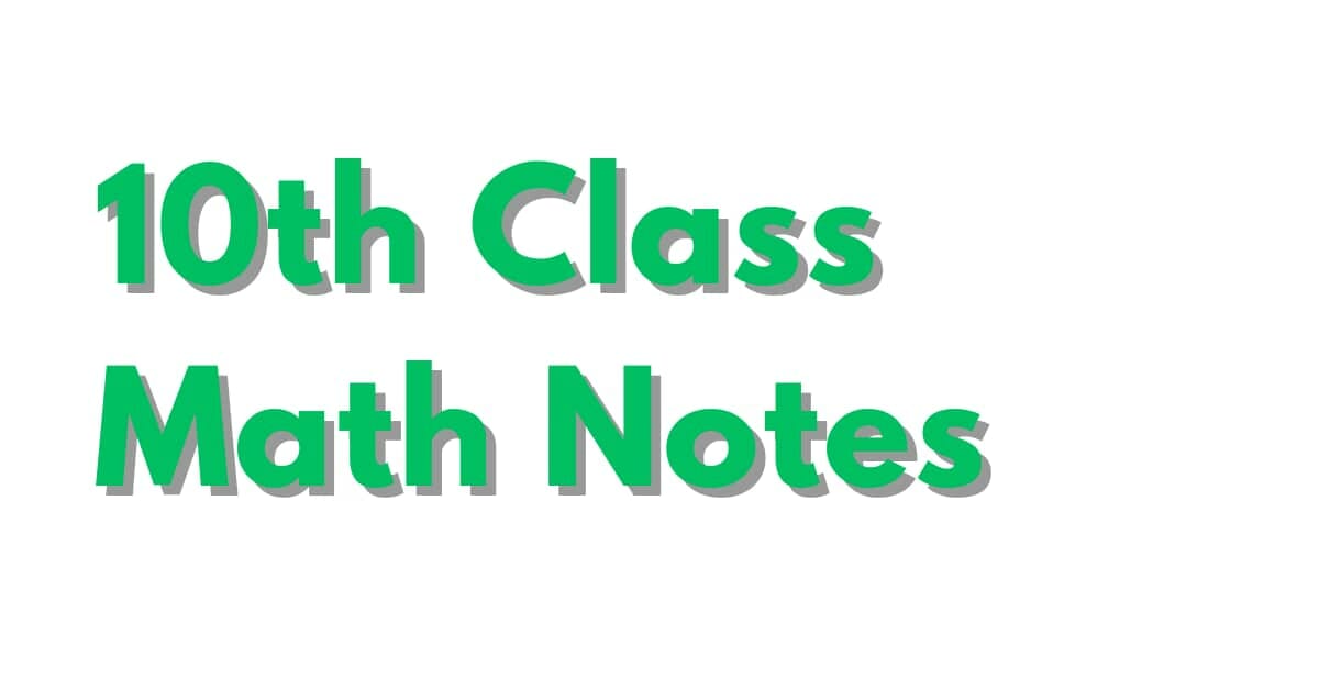 Class 10 Math Notes