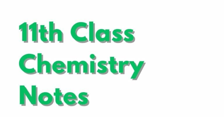 Class 11 Chemistry Notes