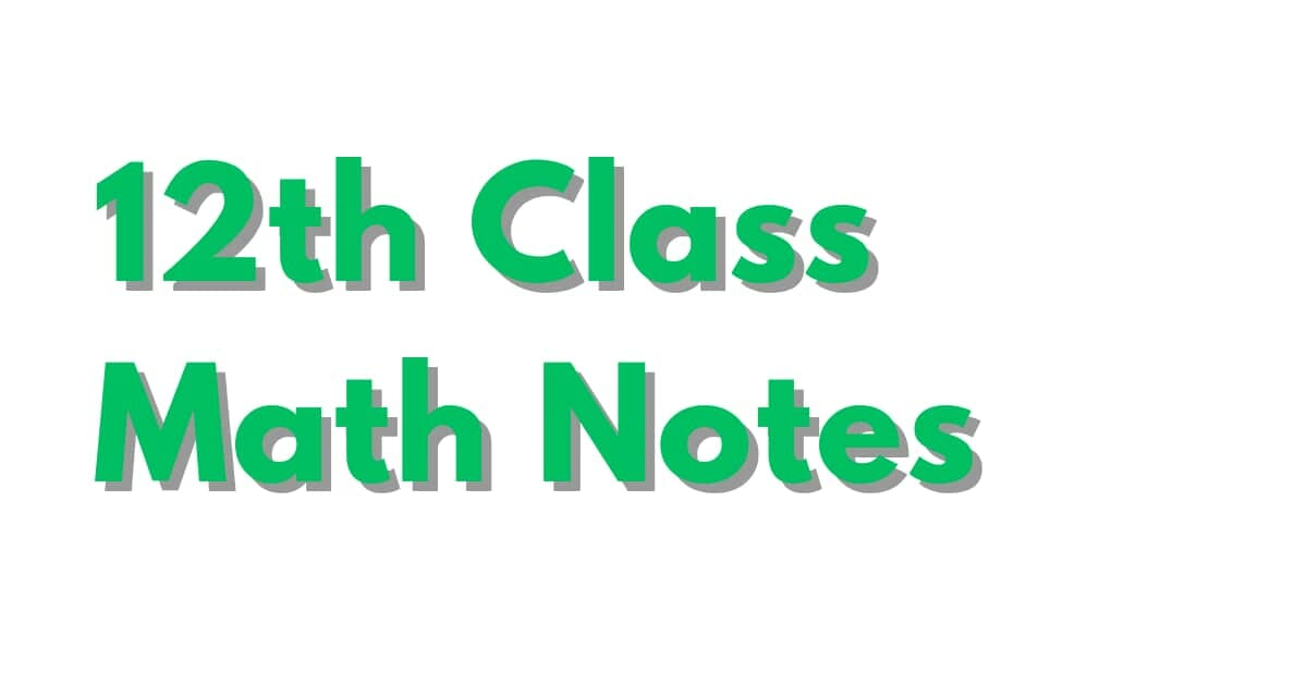 Class 12 Math Notes