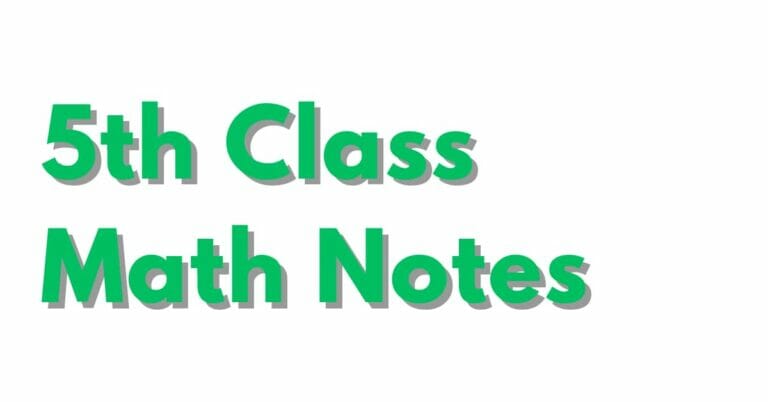 Class 5 Math Notes