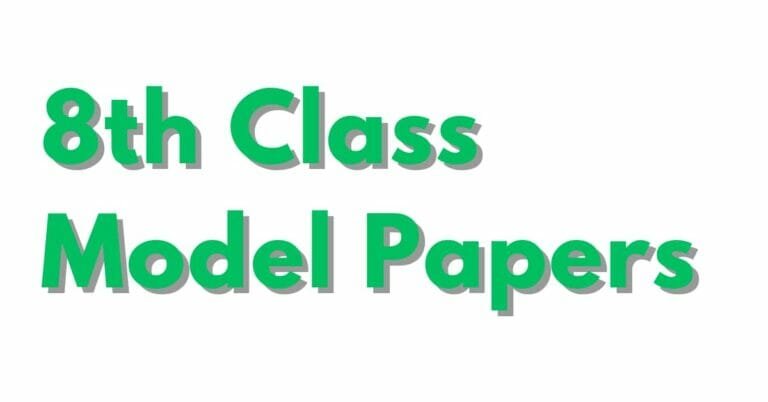 8th Class Model Papers