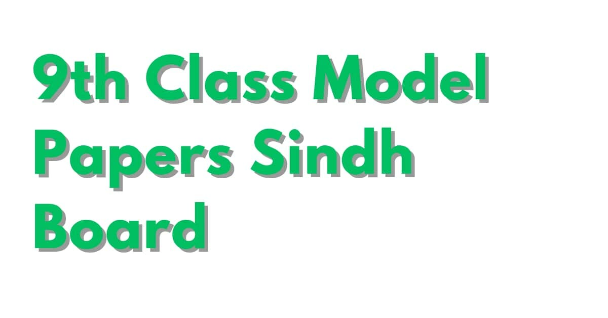 9th Class Model Papers Sindh Board